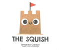 The squish Book Cover