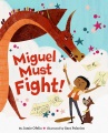 Miguel must fight! Book Cover