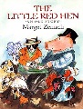 THE LITTLE RED HEN: AN OLD STORY 