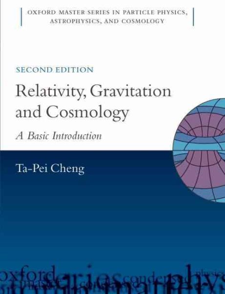 Relativity, gravitation and cosmology : a basic introduction /