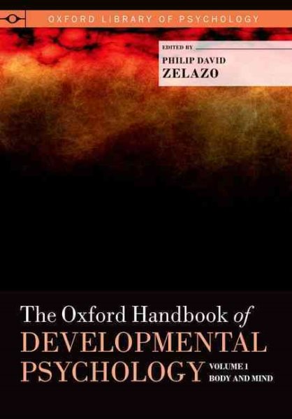 The Oxford handbook of developmental psychology /