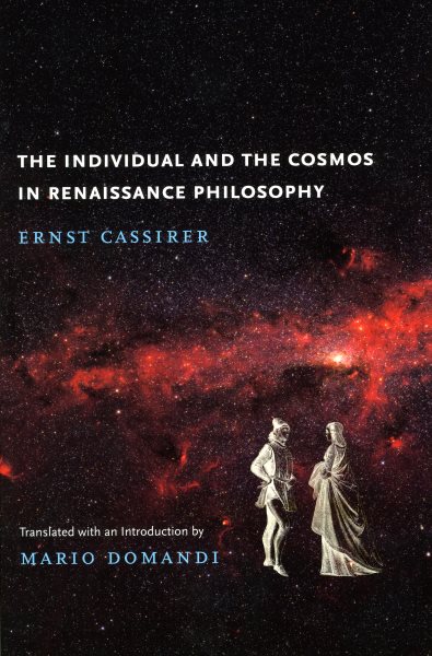 The individual and the cosmos in Renaissance philosophy /