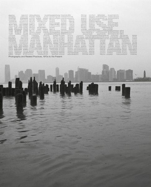 Mixed use, Manhattan : photography and related practices, 1970s to the present /