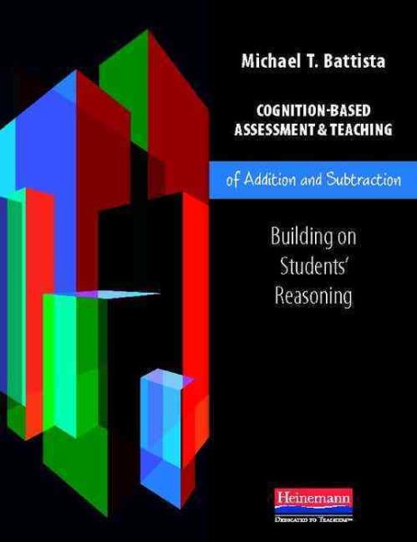 Cognition-based assessment & teaching of addition and subtraction : building on students