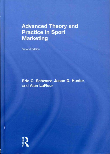 Advanced theory and practice in sport marketing /
