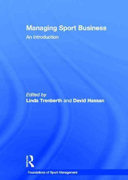 Managing sport business : an introduction /