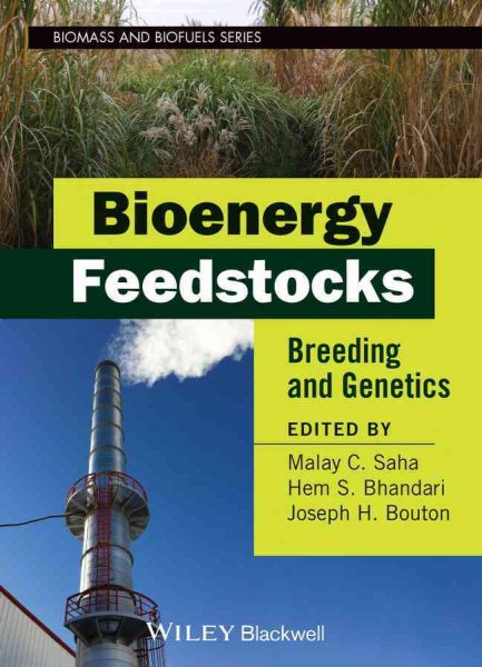 Bioenergy feedstocks : breeding and genetics /
