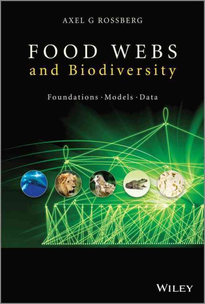 Food webs and biodiversity : foundations, models, data /