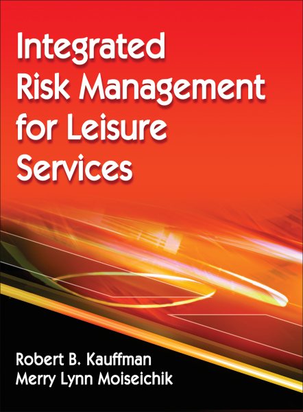 Integrated risk management for leisure services /