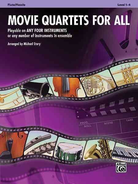 Movie quartets for all playable on any four instruments or any number of instruments in ensemble /