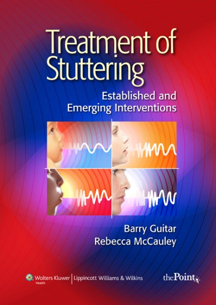 Treatment of stuttering : established and emerging interventions /