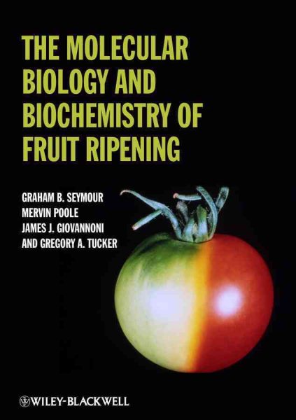The molecular biology and biochemistry of fruit ripening /