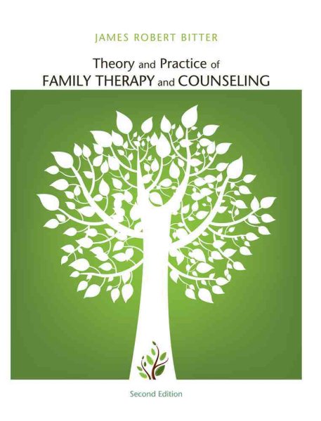 Theory and practice of family therapy and counseling /