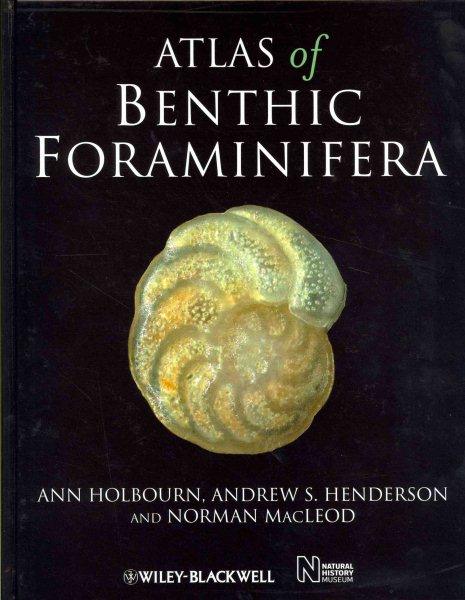Atlas of benthic foraminifera /