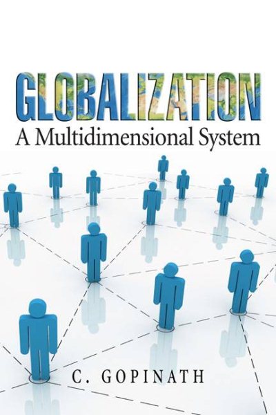 Globalization : a multidimensional system /