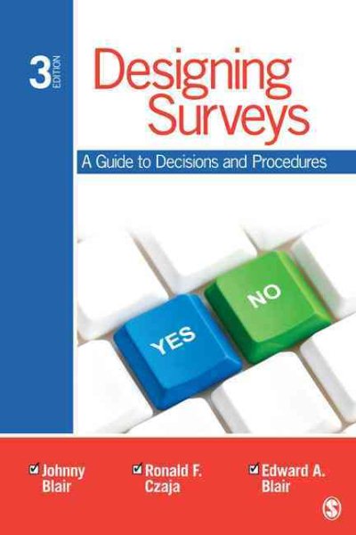 Designing surveys : a guide to decisions and procedures /