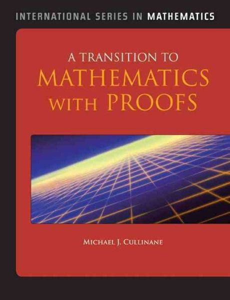 A transition to mathematics with proofs /