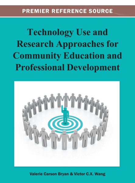 Technology use and research approaches for community education and professional development /