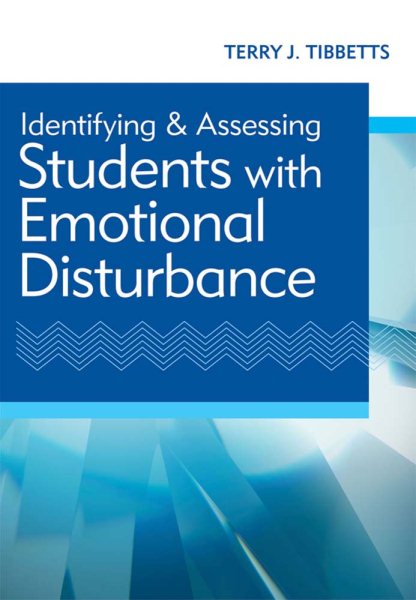 Identifying and assessing students with emotional disturbance /