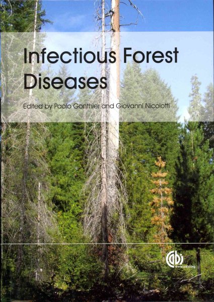 Infectious forest diseases /