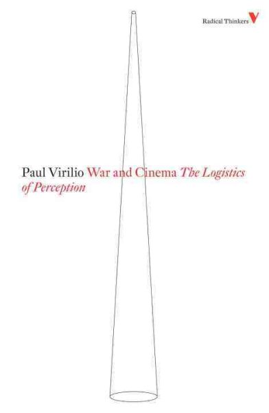 War and cinema : the logistics of perception /
