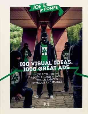 100 visual ideas, 1000 great ads /