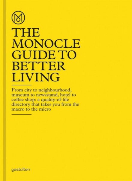 The Monocle guide to better living /