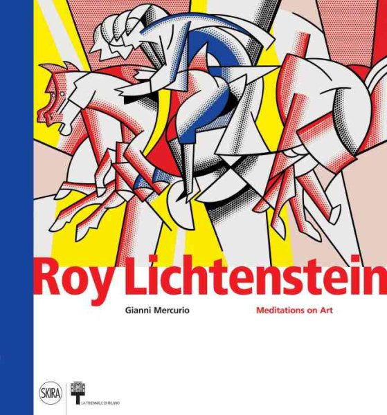 Roy Lichtenstein : meditations on art /