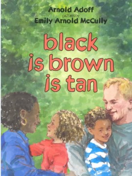 Black is Brown is Tan