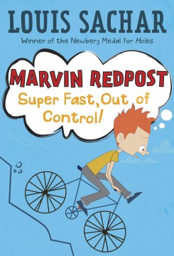 Marvin Redpost:  Super Fast, Out of Control!