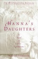 Hanna’s Daughters: a novel of three generations by Marianne Fredriksson