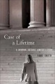 Case of a Lifetime: a criminal defense lawyer's story by Abbe Smith