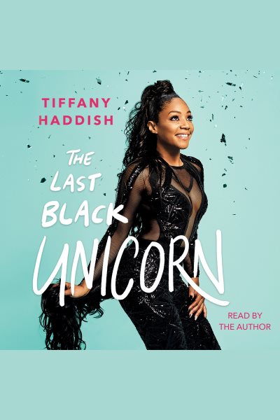 Audiobook cover of The Last Black Unicorn.