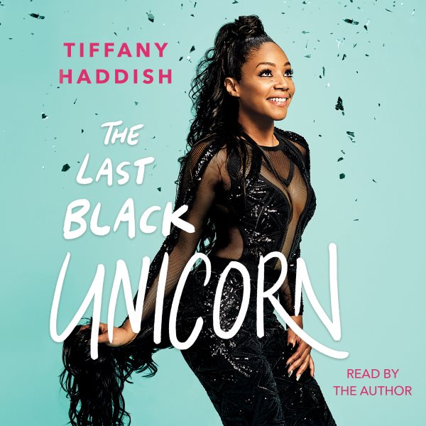 Audiobook cover of The Last Black Unicorn.