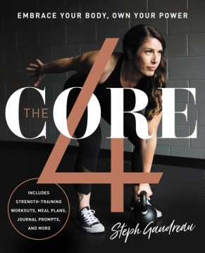 Catalog record for The core 4 : embrace your body, own your power