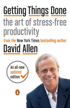 Catalog record for Getting things done : the art of stress-free productivity