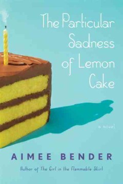 Catalog record for The Particular Sadness of Lemon Cake
