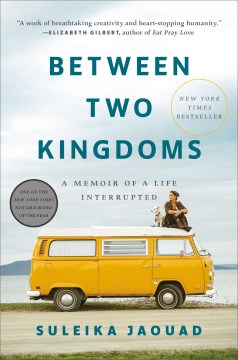 Catalog record for Between two kingdoms : a memoir of a life interrupted