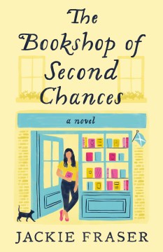 Catalog record for The bookshop of second chances : a novel