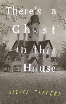 There's a ghost in this house book cover