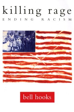 Catalog record for Killing rage : ending racism