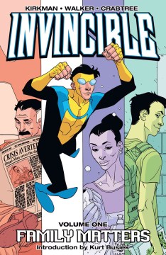 Invincible. Volume 1, issue 1-4, Family matters. book cover