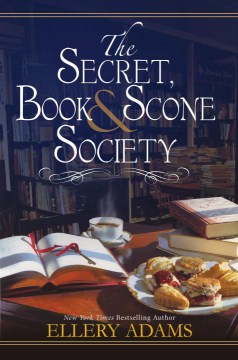 Catalog record for The secret, book & scone society