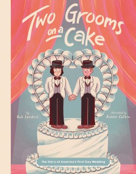 Catalog record for Two grooms on a cake : the story of America