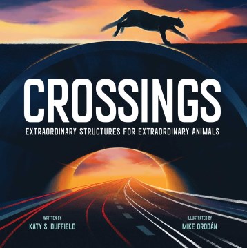 Catalog record for Crossings : extraordinary structures for extraordinary animals