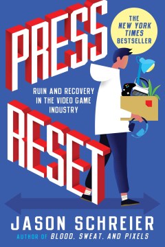 Catalog record for Press reset : ruin and recovery in the video game industry