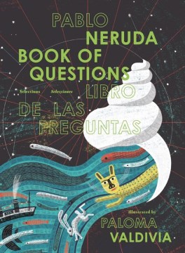 Book of questions : selections = Libro de las preguntas : selecciones book cover
