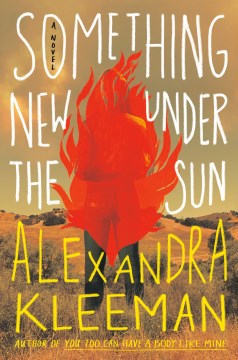 Catalog record for Something new under the sun : a novel