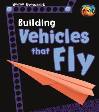 Building Vehicles That Fly
