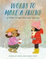Words to make a friend : a story in Japanese and English. Book Cover